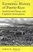 Economic History of Puerto Rico: Institutional Change and Capitalist Development