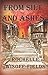 From Silt and Ashes: Sequel to Please Say Kaddish For Me by Rochelle Wisoff-Fields