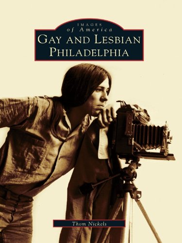 Gay and Lesbian Philadelphia (Images of America)