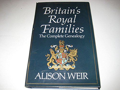 Ebook Britain's Royal Families - the Complete Genealogy T.X.T