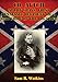 Co. Aytch Maury Grays, First Tennessee Regiment Or, A Side Show Of The Big Show [Illustrated Edition by Sam R. Watkins
