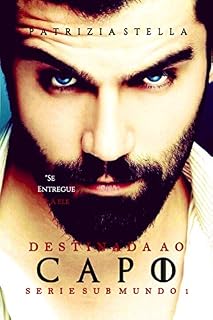 Livro Destinada ao Capo (Serie Sub Mundo Livro 1)