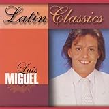Luis Miguel Album: «Latin Classics» (Front side)