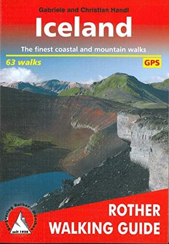 Iceland: The finest coastal and mountain walks - GPS (Rother Walking Guide)