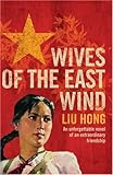 "Wives of the East Wind" av Liu Hong