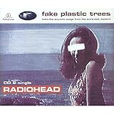 Fake Plastic Trees CD 2