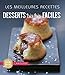 Les meilleures recettes desserts très très faciles by 