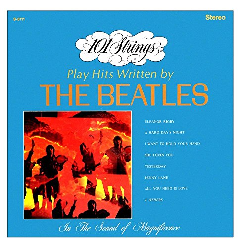 101 Strings Orchestra - Tribute to the Beatles - Zortam Music