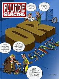 Fluide Glacial, Intégrale Or série, tomes 4 à 6