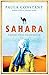 Sahara: A Journey of Love, Loss and Survival by Paula Constant