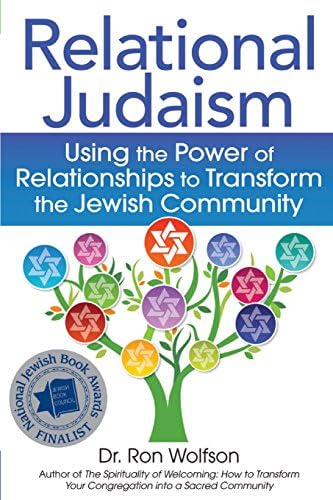 Relational Judaism: Using the Power of Relationships to Transform the Jewish Community