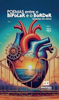 Livro Poemas entre o Bipolar e o Border: Sintomas em versos