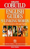 Collins COBUILD English Guides: Linking Words Bk.9