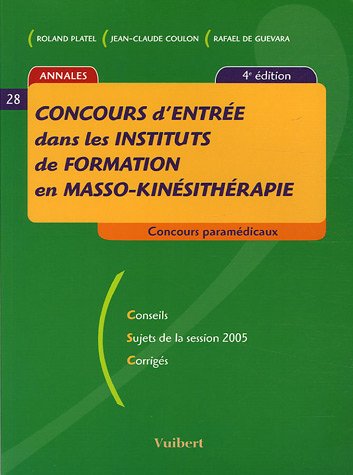 Concours d'entrée dans les instituts de formation en masso-kinésithérapie