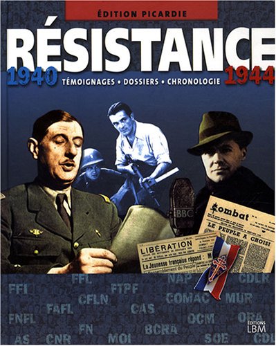 Résistance, 1940-1944