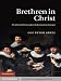 Brethren in Christ: A Calvinist Network in Reformation Europe by Ole Peter Grell