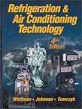Hardcover Refrigeration & Air Conditioning Technology, Fourth Edition Book