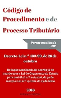 Livro Código de Procedimento e de Processo Tributário Português: Atualizado até 2016