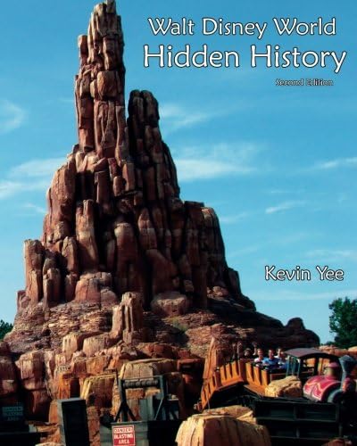 Hidden Treasures of Walt Disney World Resort Hotels: Histories
