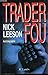 Trader fou by 