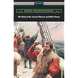The Rime of the Ancient Mariner and Other Poems: (with an Introduction by Julian B. Abernethy)