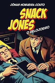Livro Snack Jones: o Relojoeiro