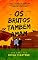 Livro OS BRUTOS TAMBÉM AMAM