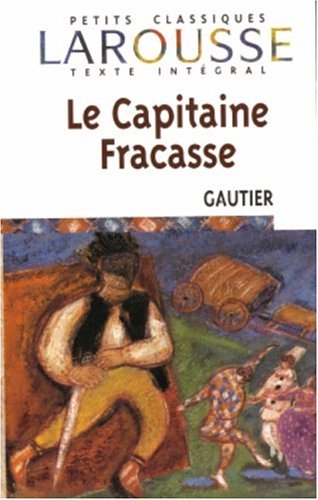 Le  capitaine Fracasse