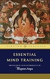 Essential Mind Training (Tibetan Classics) cover