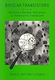 Bipolar Transistors for Use in Monolithic Bandgap References and Temperature Transducers, Van der Lingen, Koert, 9040712085