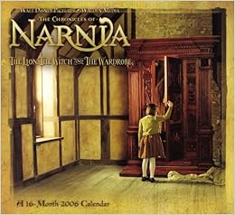 The Chronicles Of Narnia 2006 Calendar The Lion The Witch And