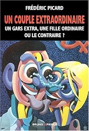 Un  couple extraordinaire