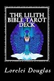 The Lilith Bible Tarot Deck: The phantom maid who laughs with a joyful heart - Those who sleep I awa by Lorelei Douglas
