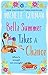 Bella Summer Takes a Chance
