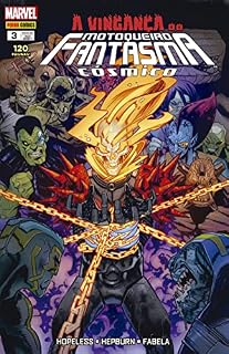 Livro Motoqueiro Fantasma Cósmico vol. 03: A Vingança do Motoqueiro Fantasma Cósmico