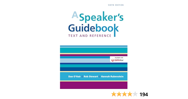 A Speaker S Guidebook Text And Reference Kindle Edition Dan O Hair Rob Stewart Hannah Rubenstein Reference Kindle Ebooks 