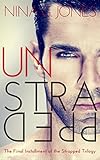 unStrapped (Strapped Series Book 3)