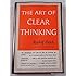 The Art of Clear Thinking