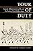 Tour of Duty: Samurai, Military Service in Edo, and the Culture of Early Modern Japan