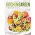 Kitchen Garden Cookbook: Celebrating the homegrown & homemade