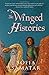 The Winged Histories: a novel
