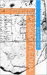 Livro A Escrita Cónia: Uma Escrita Pré-Romana a Sul da Lusitânia