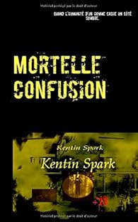 Book's Cover ofMortelle confusion