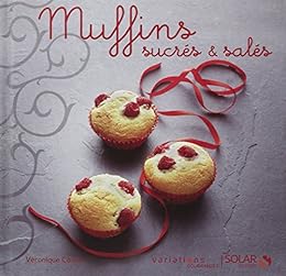 Muffins sucrés & salés