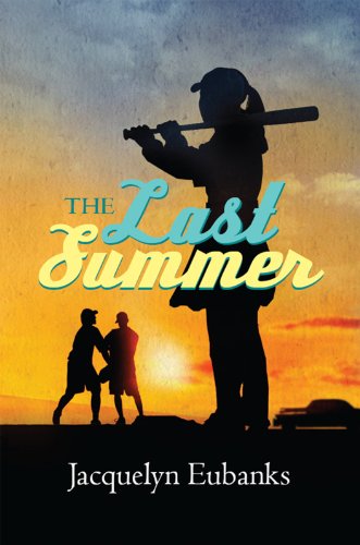 The Last Summer The Last Summer Series Book 1 - 