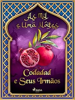 Livro Codadad e Seus Irmãos (As Mil e Uma Noites 2)