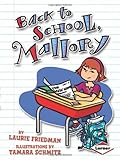 Back to School, Mallory (Mallory, No. 2)
