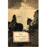 The Wild Girl: The Notebooks of Ned Giles, 1932