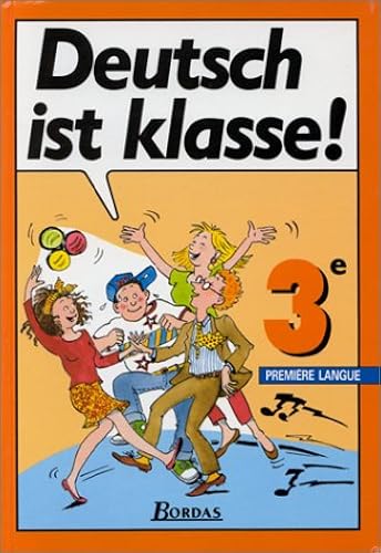 Download Deutsch ist klasse : 3e PDF