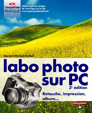 Votre labo photo sur PC